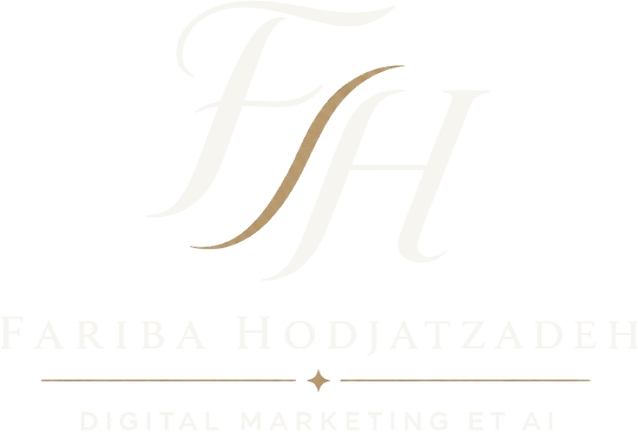 FH — Fariba Hodjatzadeh — Digital Marketing et AI